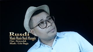 Download lagu Rusdi - Manis Manis Buah Manggis #Musik mp3 Download lagu Rusdi - Manis Manis Buah Manggis #Musik mp3
