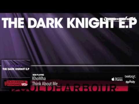 KhoMha  - Think About Me (Original Mix)