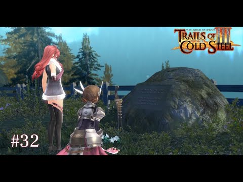 Hamel - Trails of Cold Steel 3 Part 32 - No Commentary