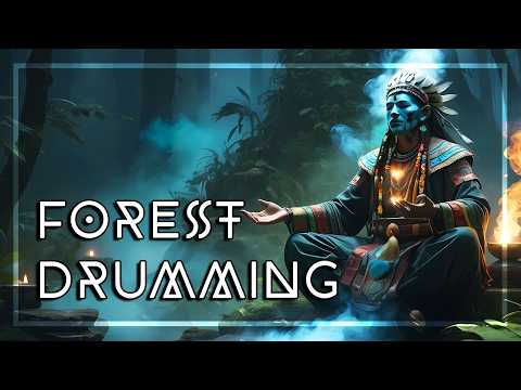 FOREST DRUMMING • Shamanic Drums • Activate Your Higher Mind • Journey for Trance & Meditation