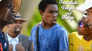 Franglish - Vargas ft. Alonzo DANS LA VRAIE VIE DE WIIZV
