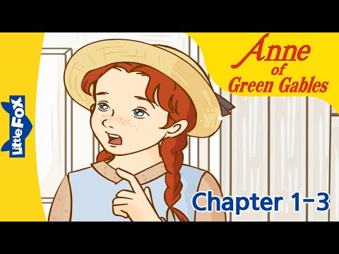 Anne of Green Gables Chapter 1-3 | Stories for Kids | Bedtime Stories