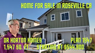 Explore This New Home in Roseville CA | DR Horton Homes | Milazzo | Plan 1547