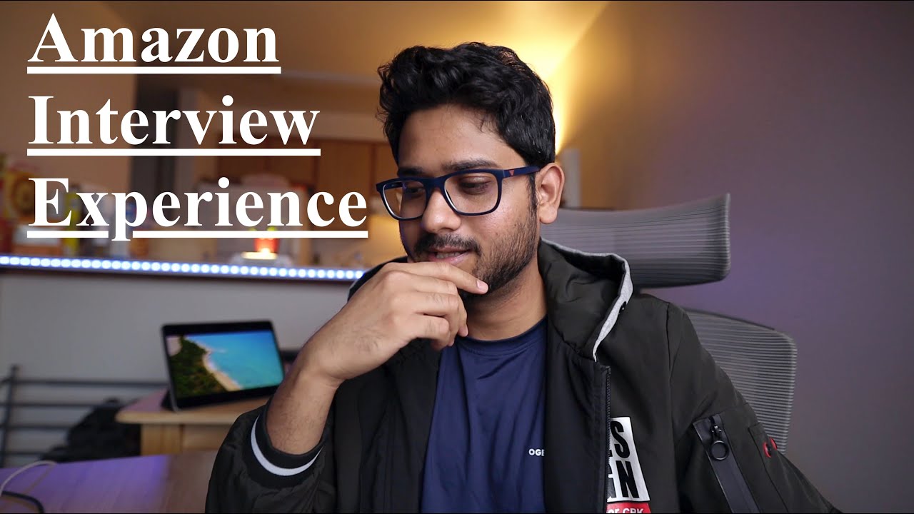 Amazon Interview Experience - Rejected
