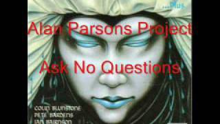 Alan Parsons Project - Ask No Questions