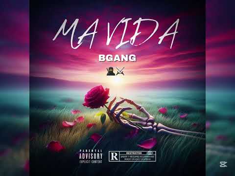 BGANG-MA VIDA