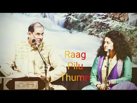 Raag Pilu Thumri and Nadiya Kinnare |Sd Burman ji, Lata Ji,| Pt Ajoy ji and Anwesshaa Ji Live