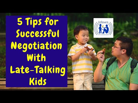 5 Tips for Successful Negotiation With Late Talking Kids