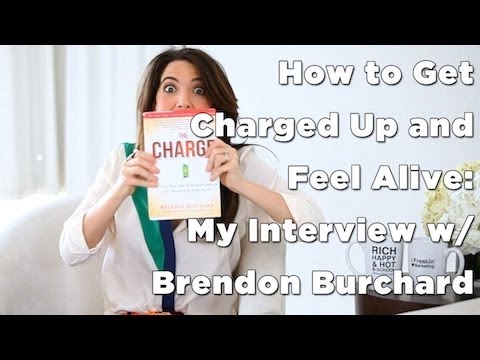 Feel Alive: How to Get Charged w/ Brendon Burchard