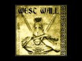 WEST WALL - "The Hammer" w/lyrics 