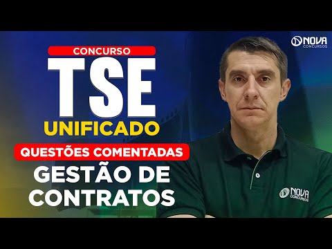 Concurso TSE Unificado: Questões Comentadas Gestão de Contratos