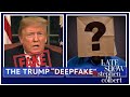 Stephen Colbert reveals the truth behind these Donald Trump ‘deepfakes’