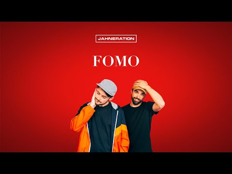 Jahneration - FOMO feat. Koriass (Lyrics Video)