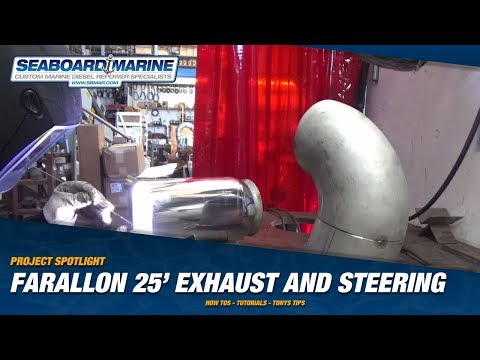 Project Spotlight: Farallon 25' Exhaust and Steering