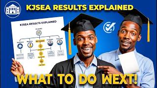 2025 KJSEA Results Explained | CBE Pathways & Grade 10 School Selection Guide