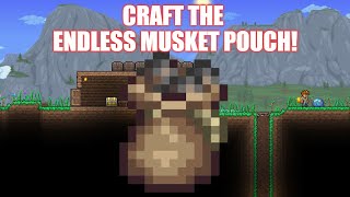 Terraria How To Craft The Endless Musket Pouch