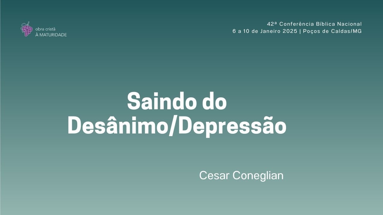 Saindo do Desânimo - Depressão