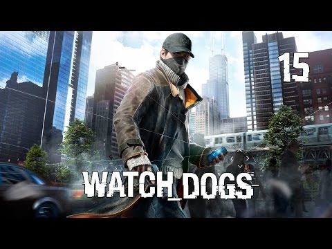 Watch Dogs - Прохождение pt15