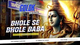 Download lagu BHOLE SE BHOLE BABA||DJ SARZEN HARIDWAR SPECIAL PERSONAL SONG MIX BY DJ GOLOK X DJ RJ !! mp3