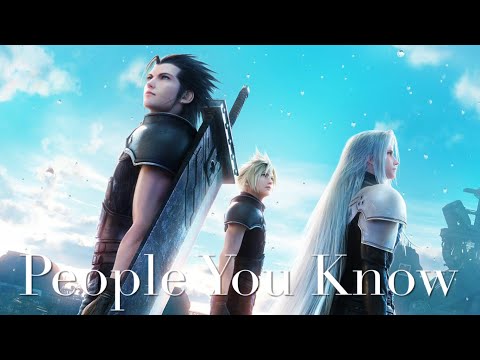 【AMV/GMV】Final Fantasy VII — People You Know