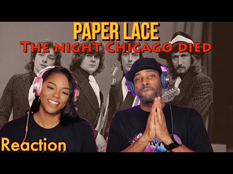 First Time Hearing Paper Lace - “The Night Chicago Died” Reaction | Asia and BJ