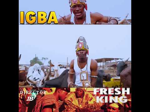 Fresh King Ibga Official video trailer 