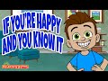 If You Re Happy And You Know It Kids Songs And Nursery Rhymes By The Learning Station