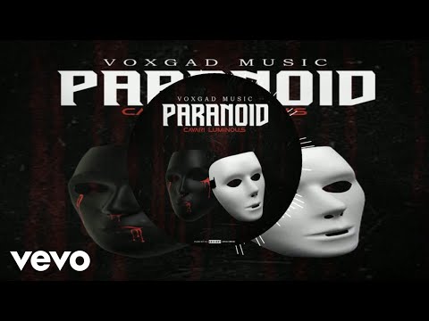 Cavari Luminous - Paranoid (Official Audio)
