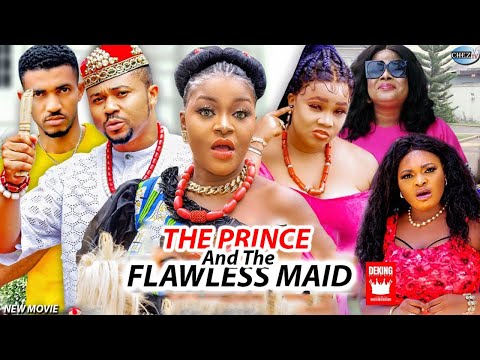 THE PRINCE & THE FLAWLESS MAID (SEASON 11,12&13) -  MIke Godson\Chacha Eke 2021 New Nigeria Movie