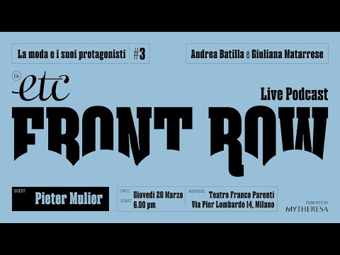 3 - Front Row: Pieter Mulier