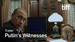 PUTIN'S WITNESSES Trailer | TIFF 2018