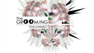 07 The GrOOming - Another ? (feat. Denise Misseri &amp; Ketty Passa)