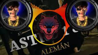 Alemán - Astro 1 &amp; 2 ( BASSBOOSTED ) #BASS #ALEMAN