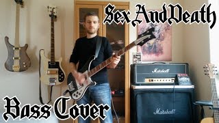Motörhead - Sex And Death [BASS COVER]