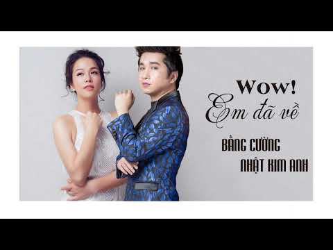 Wow ... em đã về - Nhật Kim Anh