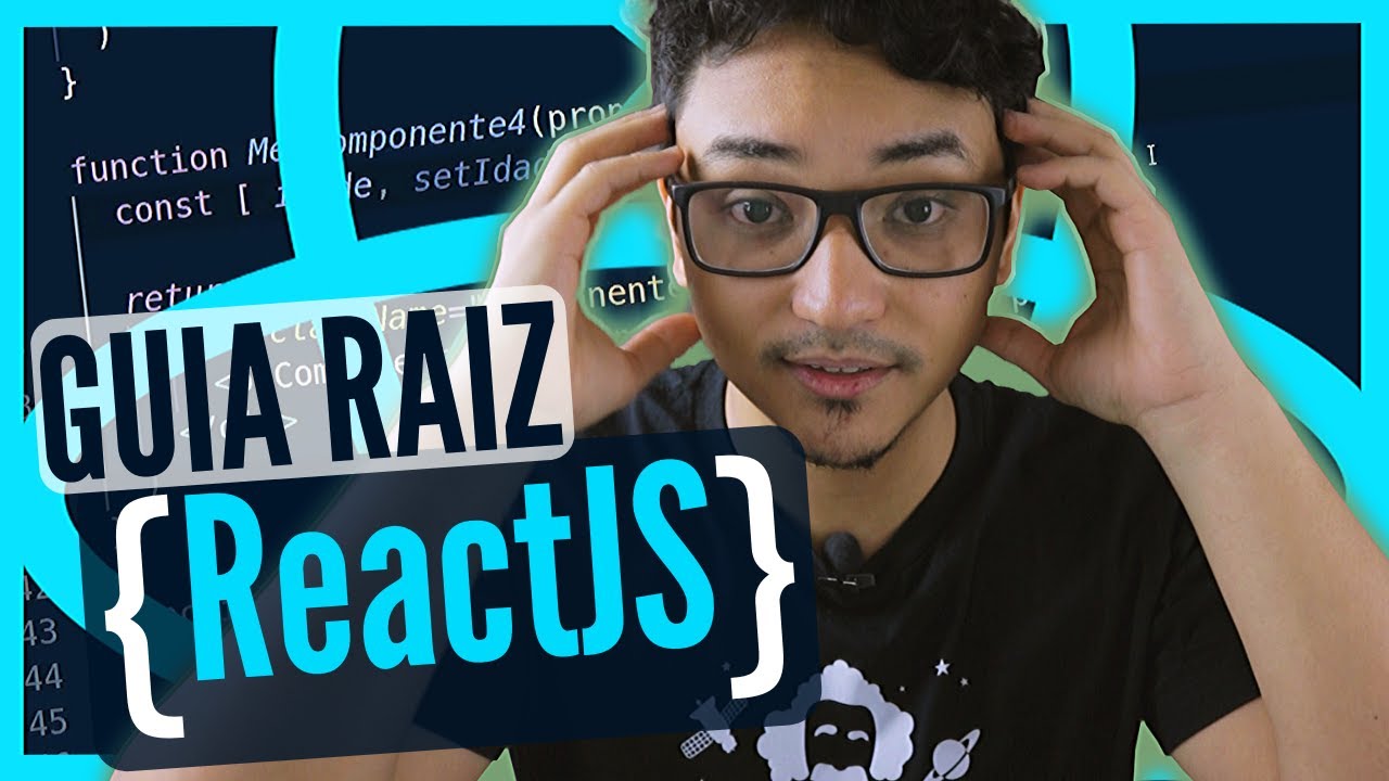 React JS - MELHOR GUIA para Iniciantes! (2020)