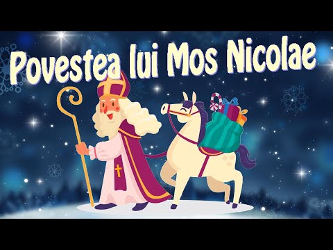 Povestea lui Moș Nicolae | Povești de iarnă pentru copii