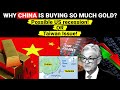 Why China is buying so much Gold | Geopolitics, Economy