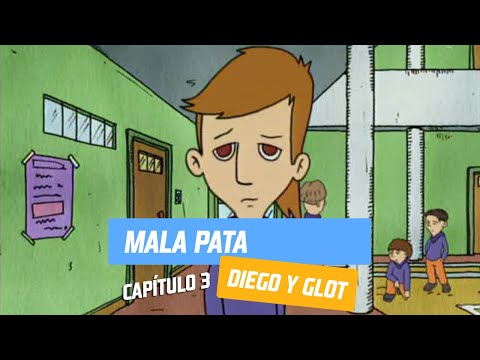 Capítulo 3: Mala Pata | Diego y Glot | Temporada 2005