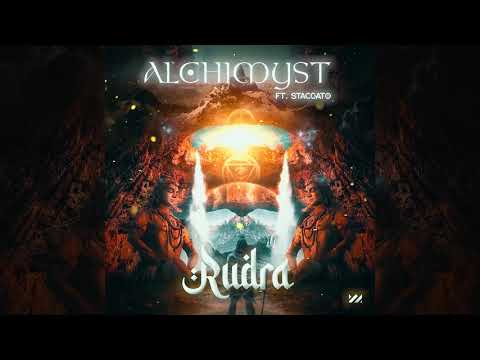 Alchimyst ft. Staccato - Rudra | Alteza Records