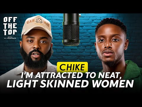 CHIKE: "People shoot promo content for 60 million" | Off The Top with VJ Adams Podcast