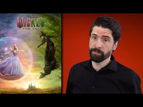 Wicked: For Good - Movie Review
