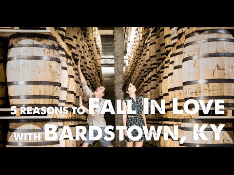 Our Top 5 Reasons to Love Bardstown, KY