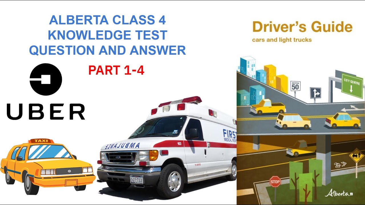 Alberta class 4 knowledge test Question and Answer part All