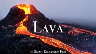Volcano & Lava 4K - Scenic Relaxation Film Wit