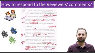 How to respond to reviewers' comments How to deal with manuscript revisions