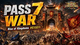 Rise of Kingdoms #C13211 Pass 7 War