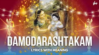 Damodarastakam  Full song with Lyrics and Meaning 