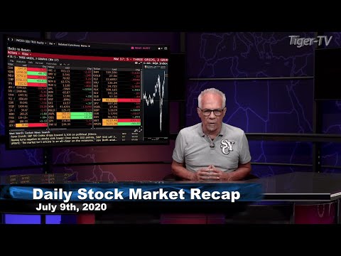 July 9th, Daily Stock Market Recap with Tom O'Brien - 2020