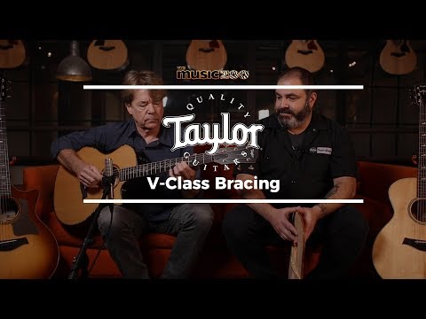 Taylor V-Class Bracing 101